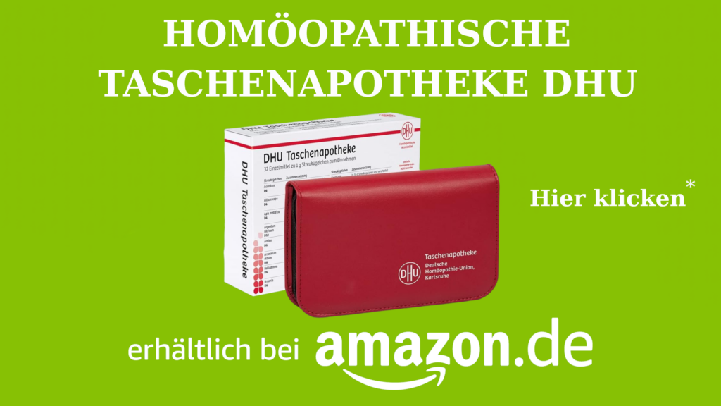 HAUSAPOTHEKEDHUAMAZON Homöopathie: Taschenapotheke von DHU mit 32 hilfreichen Wirkstoffen im Detail Homöopathie Leitfaden