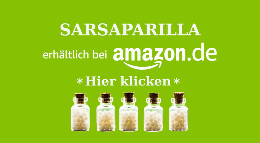 SARSAPARILLA AFFILIATE Wie Sarsaparilla (Sarsaparille) in der Homöopathie bei Harnwegsproblemen, Nierenproblemen, Schuppenflechte, Milchschorf, Gicht und Rheuma helfen kann Homöopathie Leitfaden